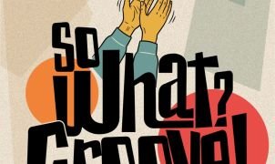 Kerken Luisteren: So What? Groove!